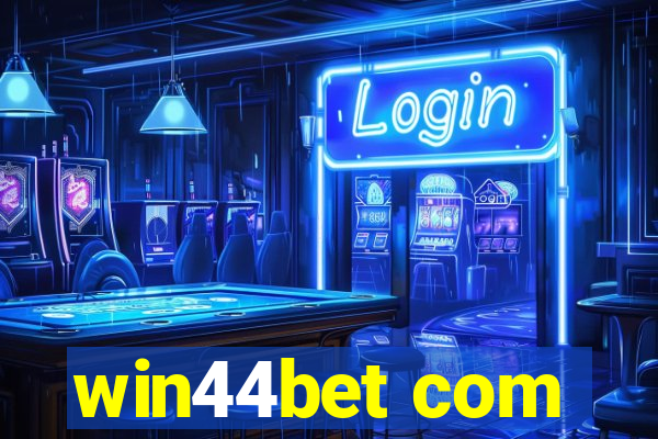 win44bet com